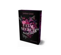 Sarah Saxx Fatal Secrets: Limitierte Farbschnitt-Ausgabe (Dark Hunt Dilo (Poche)