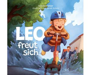 Sarah Schulz Sabine Kä Leo freut sich: Band 3 von 8 der neuen Leo-R (Relié)