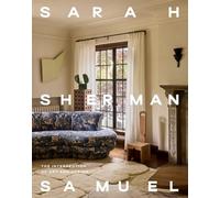 Sarah Sherman Samuel: The Intersection of Art and Design