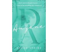 Sarah Sprinz - Anyone a friends-to-lovers romance set in the Scottis - F245z