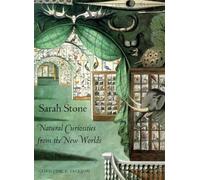 Sarah Stone: Natural Curiosities from the New Worlds