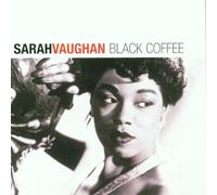 Sarah Vaughan - Black Coffee [Import]