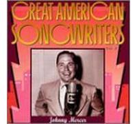 Sarah Vaughan, David Allyn, Matt Monro, June Christy, Anthony Newley, Ray Charle - Great American Songwriters, Vol. 2: Johnny Mercer by Sarah Vaughan, David Allyn, Matt Monro, June Christy, Anthony Newley, Ray Charle (1993-11-16)