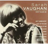 Sarah Vaughan - Don't Blame Me [Import]
