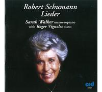 Sarah Walker : Schumann: Lieder