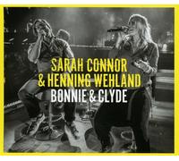 SARAH/WEHLAND,HENNING CONNOR - BONNIE & CLYDE (2-TRACK) CD SINGLE NEUF