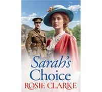 Sarahs Choice by Rosie Clarke Paperback Book Rosie Clarke (Auteur)