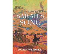 Sarah's Song (Historical Christian Fiction With In-Depth Bible Study)