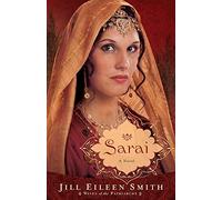 Jill Eileen Smith – Sarai : Roman
