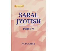 Saral Jyotish Part V (Eng) by V.P.Goel: Revised 2024 Edition
