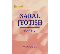Saral Jyotish Part V (Eng) by V.P.Goel: Revised 2024 Edition