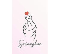 Sarangahe: Finger Heart K Pop Notebook, Journal For Fans Who Love Korean Pop Music, 6x9 110 Pages