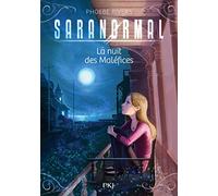 Saranormal - tome 03 : La nuit des maléfices
