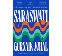 Saraswati: A Book of the Year in Telegraph, Independent and Guardian