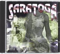 Saratoga - Mi Ciudad [Import]