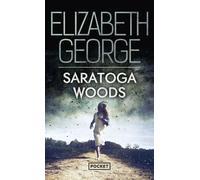 Saratoga Woods - Elizabeth George - Pocket - Poche - Roman