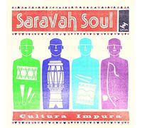 Saravah Soul - Culture Impura
