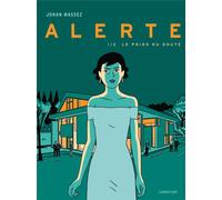 SARBACANE Alerte tome 1