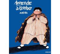 SARBACANE Apprendre à tomber