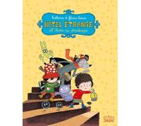 SARBACANE Hôtel Etrange - intégrale tomes 1 et 2