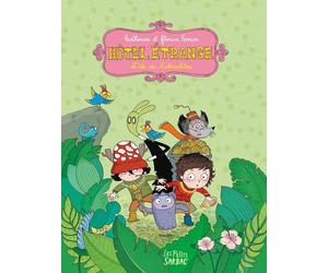 SARBACANE Hôtel Etrange - intégrale tomes 5 et 6