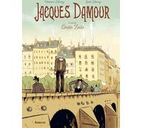 SARBACANE Jacques Damour d'après Émile Zola