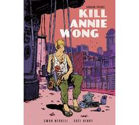 SARBACANE Kill Annie Wong