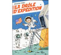 SARBACANE La drôle d'expédition