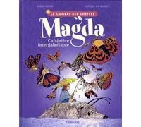 Sarbacane Magda, cuisinière intergalactique tome 2