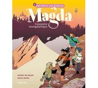 Sarbacane Magda, cuisinière intergalactique tome 3