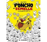SARBACANE poncho et semelle tome 2 - la colère de l'ouest