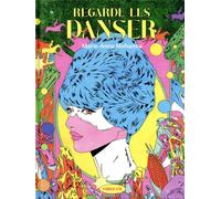 SARBACANE Regarde-les danser