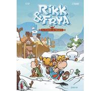 SARBACANE Rikk et Frya tome 1