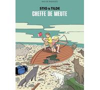 Sarbacane Stig & Tilde tome 2
