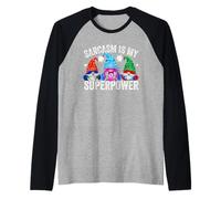 Sarcasm is My Superpower Gnomes for Women Men and Superhero Manche Raglan