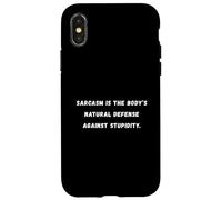 Sarcasm is the body's natural defense T-shirt avec dicton sarcastique Coque pour iPhone X/XS