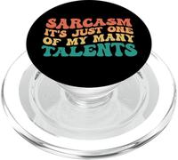 Sarcasm It's Just One of My Many Talents PopSockets PopGrip pour MagSafe