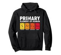 Sarcasm S AR Ca SM Primary Elements of Humor Science Sweat à Capuche
