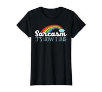Sarcasme C'est comme ça Que Je Fais des câlins Blagues drôles Humour Sarcastique T-Shirt Graphique avec Valeur