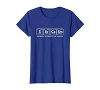 Sarcasme Éléments primaires de l'humour Tableau périodique drôle T-Shirt, Femme, Bleu Royal, XS