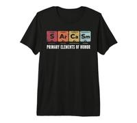 Sarcasme Éléments primaires de l'humour Tableau périodique Science Fun T-Shirt Haut de Gamme