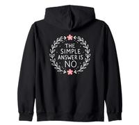 Sarcasme Floral Amusant « Saying No Nicely Sweet » Sweat à Capuche