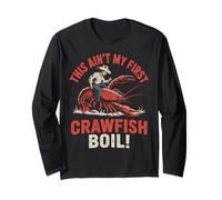 Sarcasme rodéo « This Ain't My First Crawfish Boil » pour homme et femme Manche Longue