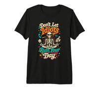 Sarcasme sur Le Lieu De Travail Ne Laissez Pas Les Idiots T-Shirt Haut de Gamme