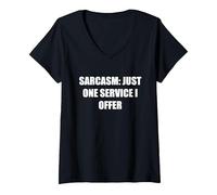 Sarcasme - Un Seul Service Que j'offre T-Shirt avec Col en V, Femme, Noir, XL