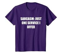 Sarcasme - Un Seul Service Que j'offre T-Shirt, Enfant, Violet, 2 Ans