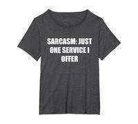 Sarcasme - Un Seul Service Que j'offre T-Shirt, Femme Grandes Tailles, Chiné Foncé, 6X
