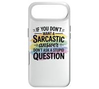 Sarcastic Answer Don't Ask A Stupid Question Humour Coque pour iPhone Air