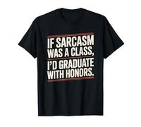 Sarcastic Back to School Humor for Students and Teachers T-Shirt