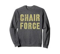 Sarcastic Chair Force Airman Fiers Military Air Warrior Meme Sweatshirt